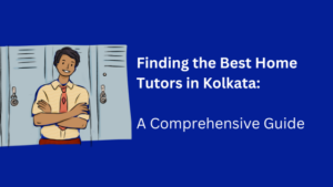 best home tutors in kolkata