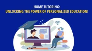 home tutoring power of personalized education