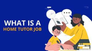 home tutor job