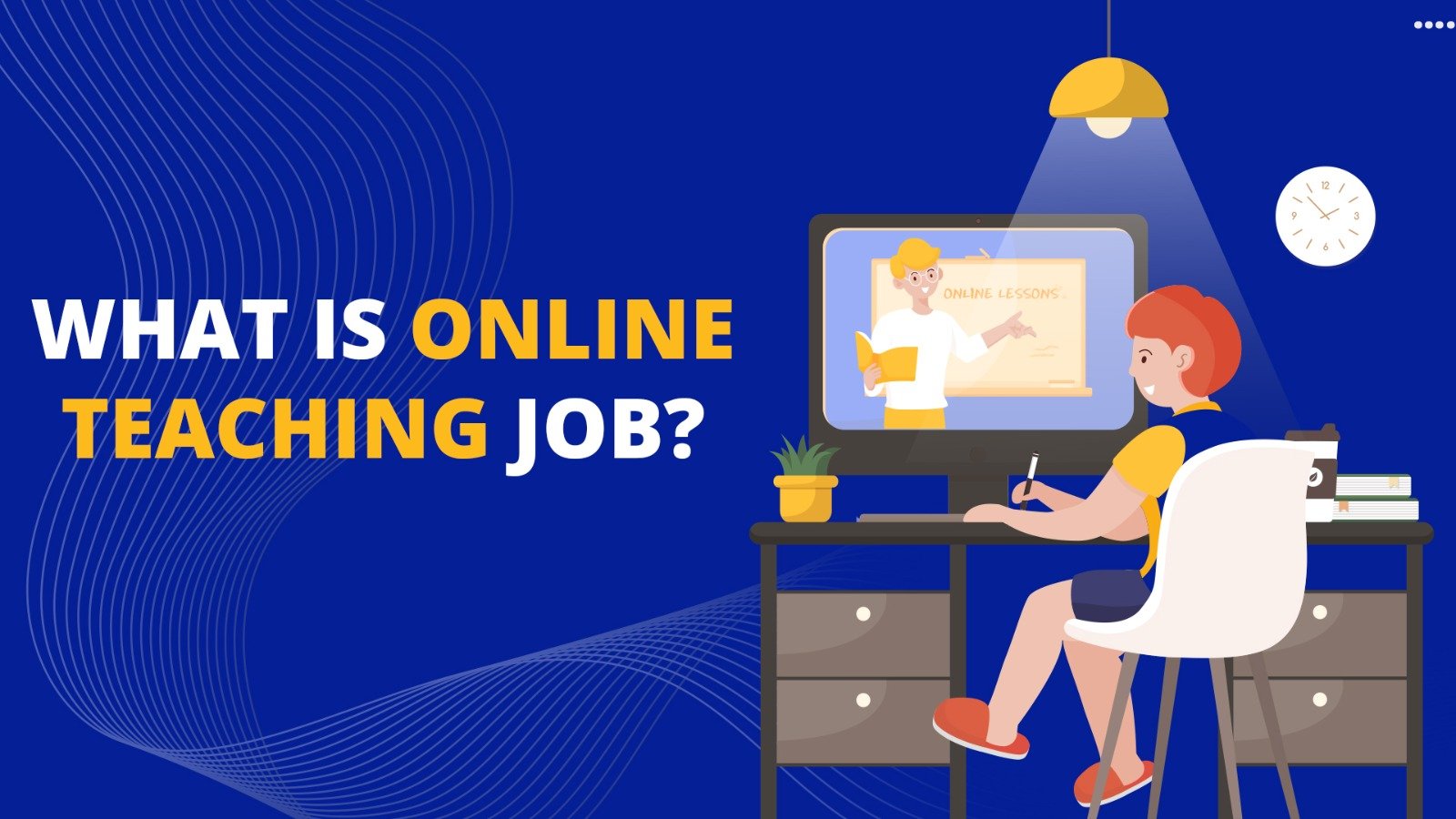 What is Online teaching job?  Kridhatutor.com